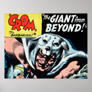 Crom und der Gian über vom Kunst-Druck #1 hinaus Poster