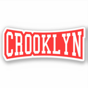 CROOKLYN, NYC STICKER