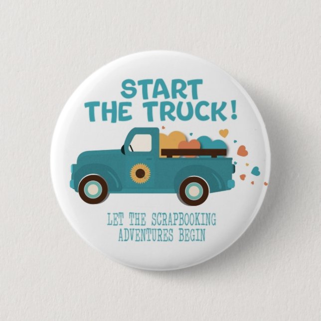 CROPTOBERFEST 2024 BUTTON #2 - Start the Truck! B (Vorderseite)