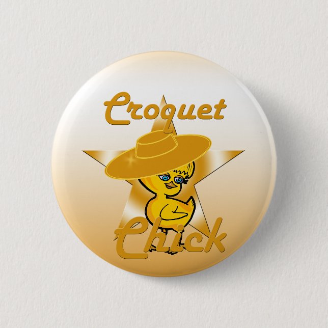 Croquet Chick #10 Button (Vorderseite)
