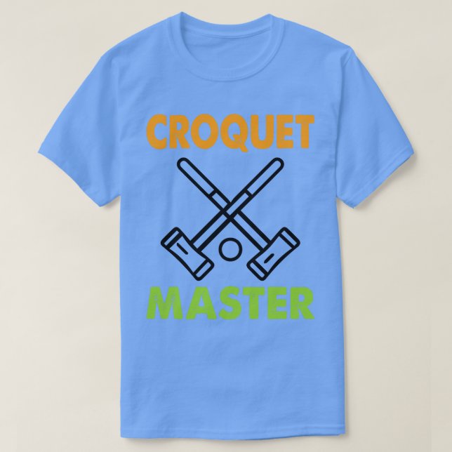 Croquet Master Funny Croquet Player Geschenk T-Shirt (Design vorne)