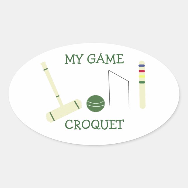 Croquet My Game Ovaler Aufkleber (Vorderseite)