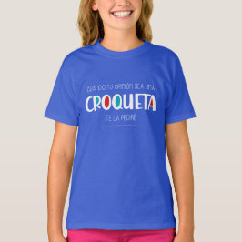 Croqueta T-Shirt