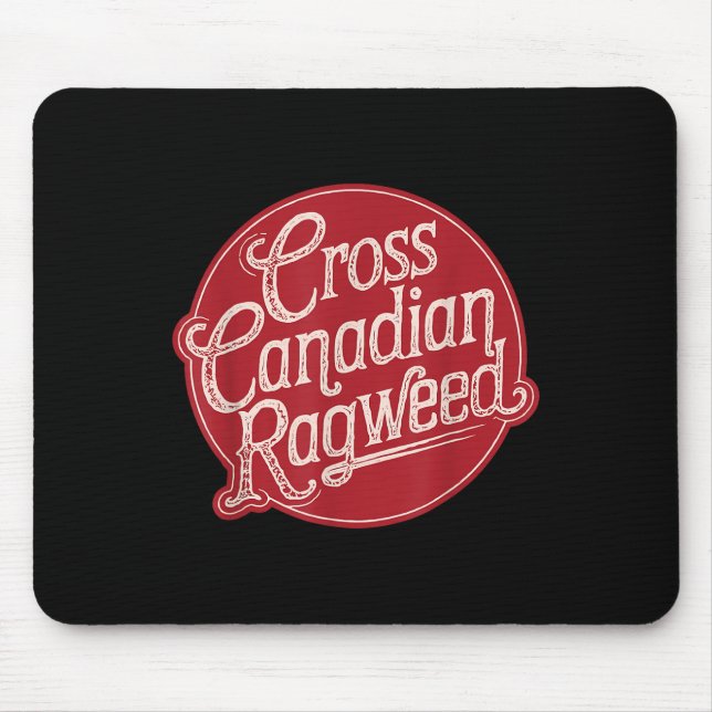 Cross Canadian Ragweed Mousepad (Vorne)
