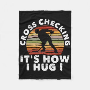 Cross Checking So Umarme Ich Lustige Eishockey Pla Fleecedecke