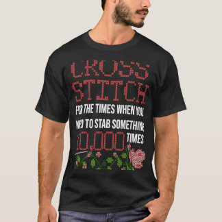 Cross-Stitch-Sprichwort Kreuzstitchers Crocheter S T-Shirt