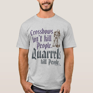 Crossbows töten nicht Leute T-Shirt