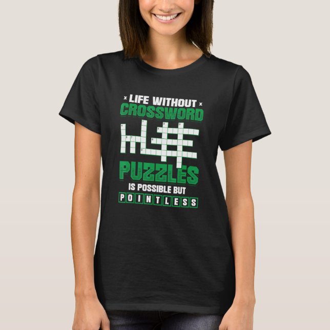 Crossword Puzzle Lover Crossword Puzzling T-Shirt (Vorderseite)