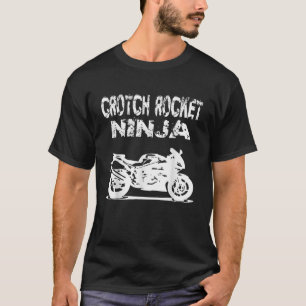 Crotch Rocket Motorradfahrer Ninja T Shirt