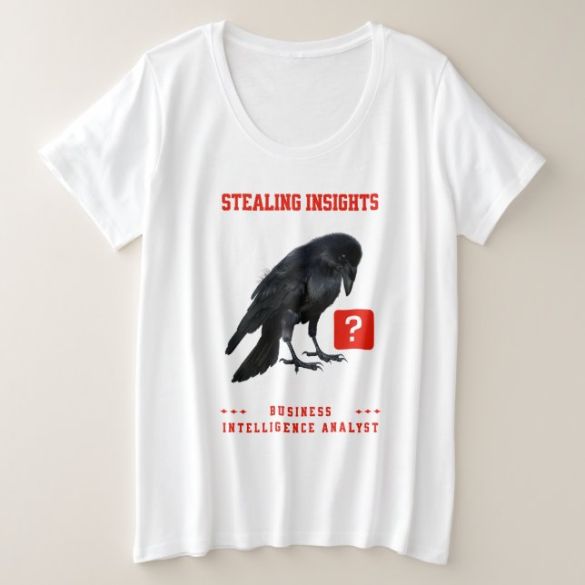 Crow Business Intelligence-Analyst Große Größe T-Shirt (Design vorne)