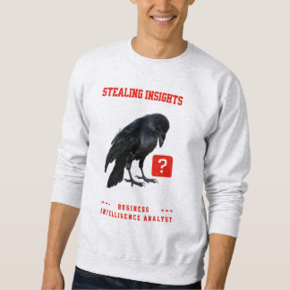 Crow Business Intelligence-Analyst Sweatshirt