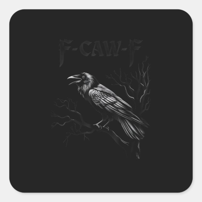 Crow, F-Caw-F Bird Retro Classic Quadratischer Aufkleber (Vorderseite)