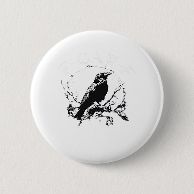 Crow, F-Caw-F Funny Bird Funny Trendy Button (Vorderseite)