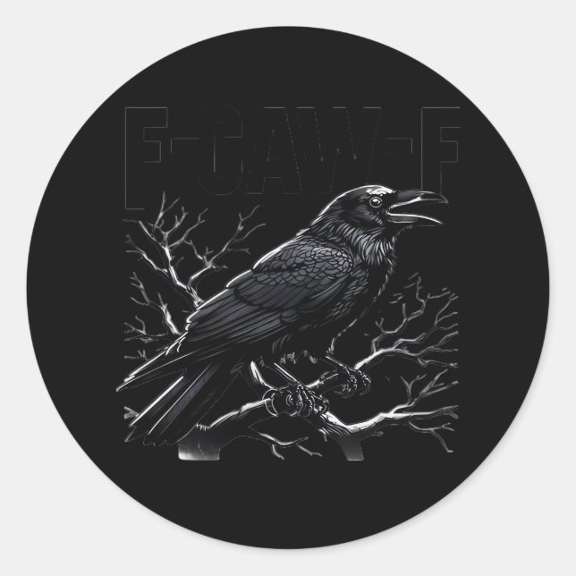 Crow, F-Caw-F Funny Bird Minimal Clean Runder Aufkleber (Vorderseite)