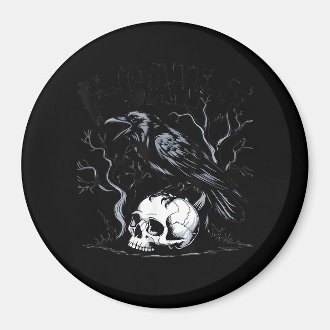 Crow, F-Caw-F Funny Bird Moon Gothic Adult Humor Magnet (Vorne)