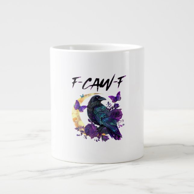 Crow F Caw F Funny Bird Moon Gothic Design Jumbo-Tasse (Vorderseite)