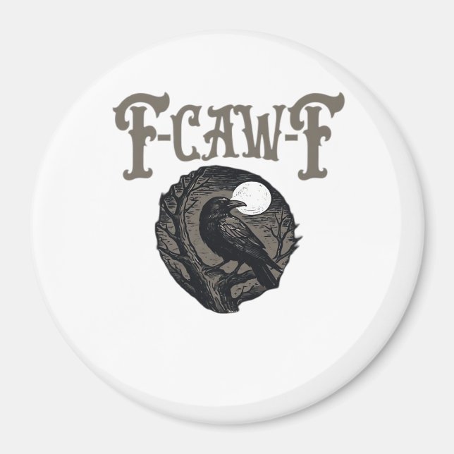 Crow, F-Caw-F Funny Bird Moon Gothic Retro Graphic Magnet (Vorne)