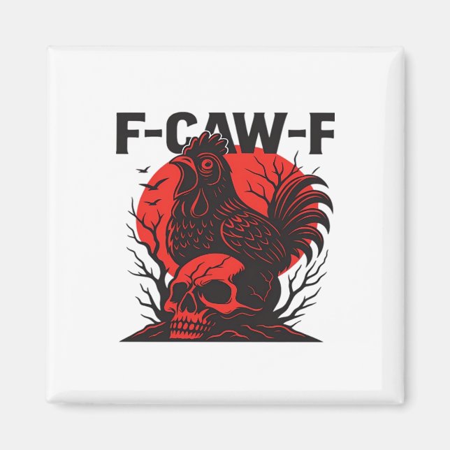 Crow F-Caw-F Funny Gothic Humor Magnet (Vorne)
