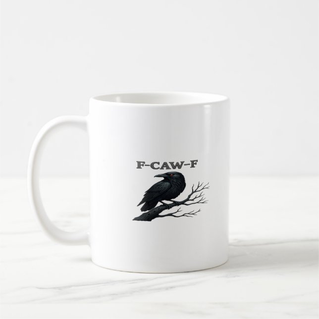Crow F-Caw-F Funny Gothic Moon Bird Novelty Adult  Kaffeetasse (Links)