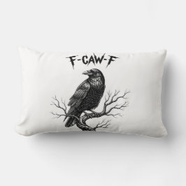 Crow - F-Caw-F Lendenkissen