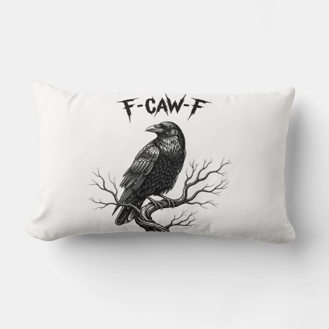 Crow - F-Caw-F Lendenkissen (Vorderseite)