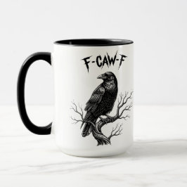Crow - F-Caw-F Tasse