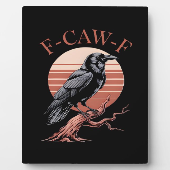 Crow Gothic Funny F-Caw-F Humor Classic Style Fotoplatte (Vorderseite)