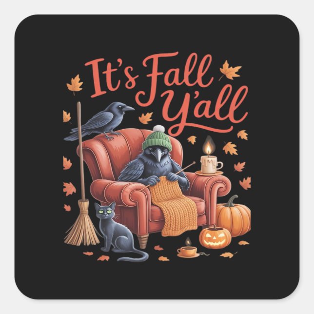 Crow It's Fall Y'all Pumpkins Herbst Hallowee Quadratischer Aufkleber (Vorderseite)