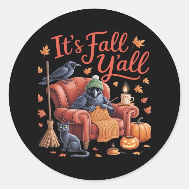 Crow It's Fall Y'all Pumpkins Herbst Hallowee Runder Aufkleber (Vorderseite)