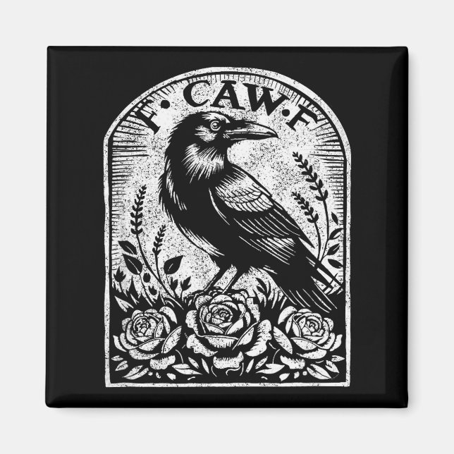 Crow Raven F Caw F  Magnet (Vorne)