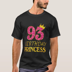Crown 93. Geburtstags Princess Girl Shirt 93 Jahre