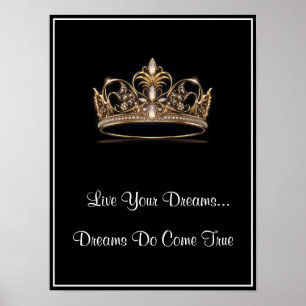Crown Live Your Dreams Poster