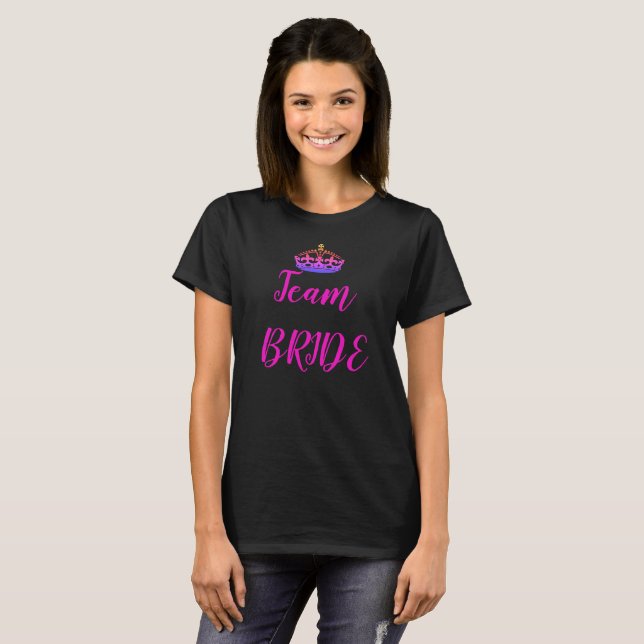 Crown Team Bride Pink Lila Ready Next Drink T-Shirt (Vorne ganz)