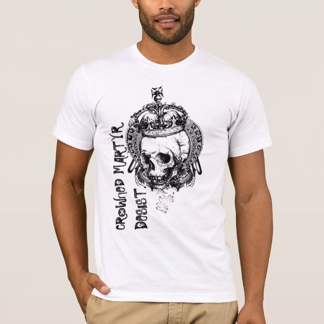 Crowned Martyr Desist trendender T - Shirt (Vorderseite)