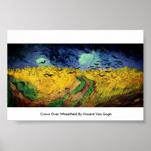 Crows over Wheatfield by Vincent Van Gogh Poster