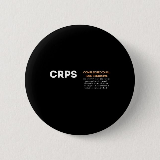 Crps Awareness - Complex Regional Pain Syndrome Button (Vorderseite)