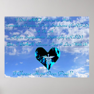 CRPS / RSD I Choose Hope Over Pain Blue Sky & Clou Poster