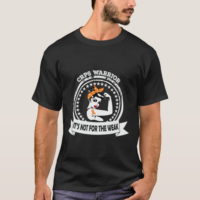 CRPS-Warrior nicht für die schwache Orangefarbene  T-Shirt (Vorderseite)