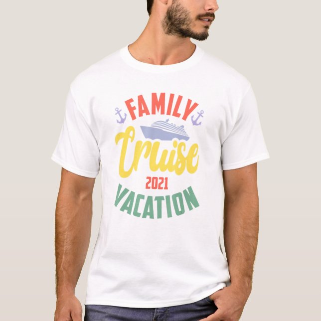 Cruise 2021 Familienurlaub Matching Family Bahama T-Shirt (Vorderseite)