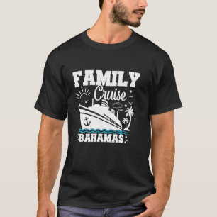 Cruise Bahamas 2024 Family Friends Group Urlaub T-Shirt