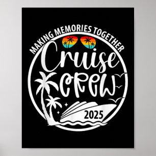 Cruise Crew 2025 Erinnerungen zusammen Sommer V Poster