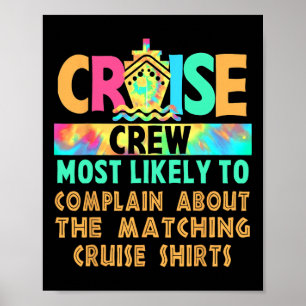 Cruise Crew am ehesten über Matching beschweren Poster