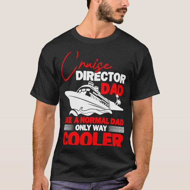 Cruise Director T-Shirt (Vorderseite)
