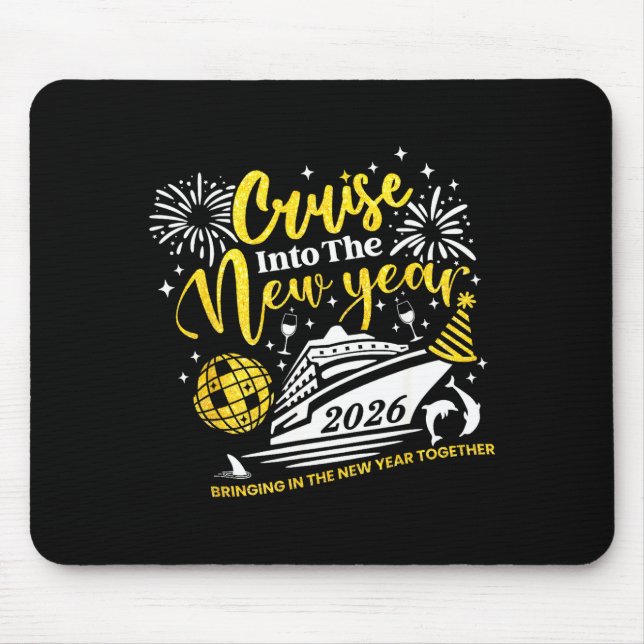 Cruise Into The New Year Funny 2026 Cruise Ship Wo Mousepad (Vorne)