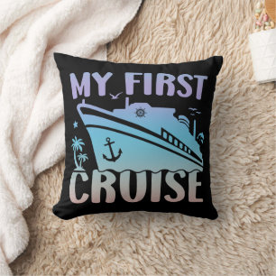 Cruise my first Cruise 2025 Family Vacation Cruise Kissen