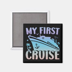 Cruise my first Cruise 2025 Family Vacation Cruise Magnet