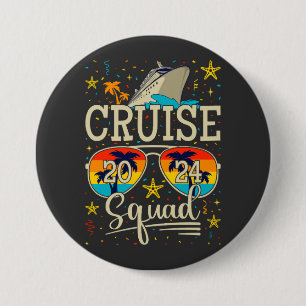 Cruise Squad 2024 Cruising Vacation Round Button