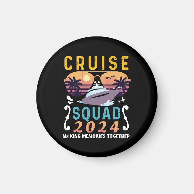 Cruise Squad 2024 Family Vacation Matching Group Magnet (Vorne)