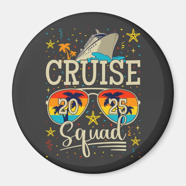 Cruise Squad 2025 Cruising Vacation Circle Magnet (Vorne)