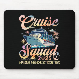 Cruise Squad 2025 Family Group Matching Summer Vac Mousepad